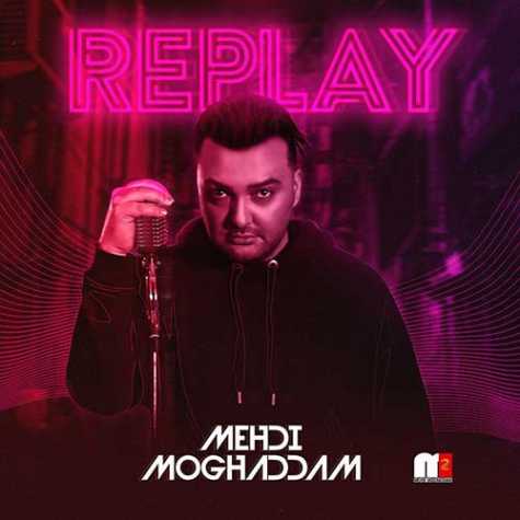 Mehdi Moghaddam Replay